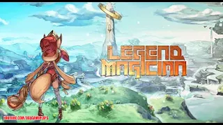 Legend Magician : Idle RPG Gameplay (Android/IOS)