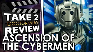 The Ascension of the Cybermen - Take Two Doctor Who Review