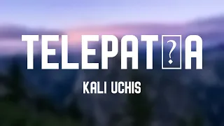 telepatía - Kali Uchis {Letra} ⛰