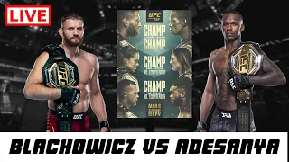 UFC 259: Blachowicz vs Adesanya | Live Reaction, Highlights & Commentary