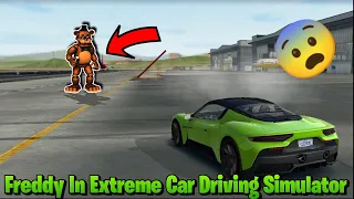 Extreme Car Driving Simulator : I found Freddy Fazbear 🔥💯