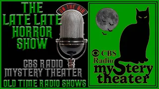 CBS Radio Mystery Theater / Episodes 67-82 / Volume 6 / Old Time Radio Shows All Night Long