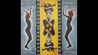 Roy The Boy  – Ring My Bell (Club Mix) 1990