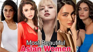 Top 10 Most Beautiful Asian Women  2024|Most Beautiful Asian Women