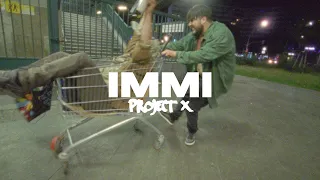 IMMI - project x (Prod. BLURRY & BABYBLUE) [Official Video]