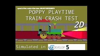 Poppy Playtime Chapter 2 Train Crash 2D Simulated in GDevelop 5, TEST, Part 1