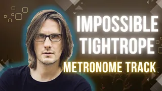 Steven Wilson - Impossible Tightrope Metronome/Click Track @StevenWilsonHQ @PorcupineTreeOfficial