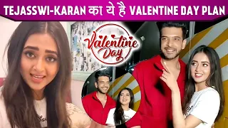 Tejasswi Prakash Reveals Her Valentine's Day Plans With Karan Kundrra,Here's How They Will Celebrate