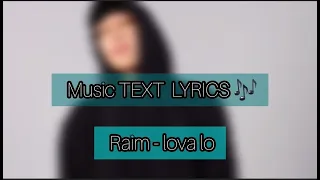 Raim - Lova Lo | ТЕКСТ ПЕСНИ | TEXT LYRICS 2020