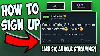 How To Get Paid $16 An Hour on Kick Streaming