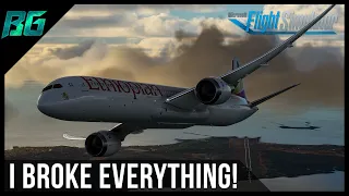 I Broke EVERYTHING!.. | 787XE (HAAB-HUEN) | Microsoft Flight Simulator