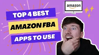 USE THESE 4 APPS TO MAKE MORE PROFIT ON AMAZON FBA UK