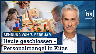 Heute geschlossen - Personalmangel in Kitas | hessenschau vom 07.02.2022