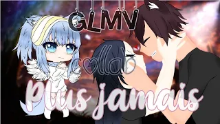 {GLMV} Plus jamais -Tenny- ~collab itz_fuc3_miss_love~