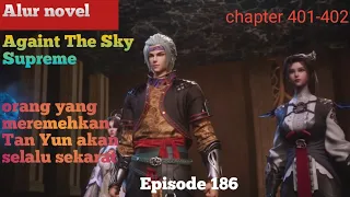 Against the Sky Supreme Episode 186 Subtitle Indonesia - Alur Novel mengalahkan murid jiwa suci