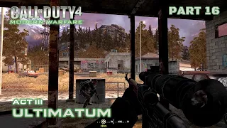 Call of Duty 4 Modern Warfare | Walkthrough Gameplay | Part 16 | Act III | Ultimatum