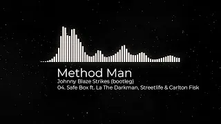 Method Man feat La the Darkman, Streetlife & Carlton Fisk - Safe box