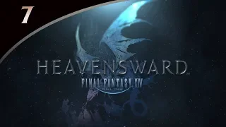 Final Fantasy XIV: Сюжет Heavensward (Эпизод VII) (русские субтитры)