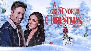 A Great North Christmas (2021) | Trailer | Laura Mitchell | Jay Hindle | William Kuklis