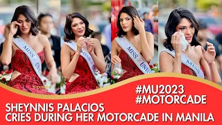 SHEYNNIS PALACIOS BECAME EMOTIONAL DURING HER MOTORCADE IN MANILA | PAGEANT MAG PHILIPPINES