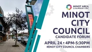 Candidate Forum: Minot City Council