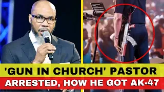 House on The Rock Pastor Arrested For Carrying Gun, How He Got AK-47