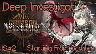 [Arknights EN] IS#2 Deep Investigation, Starting From Scratch Full Run