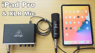 How to connect an XLR microphone to an iPad Pro 2021 M1 or iPad Pro 2020