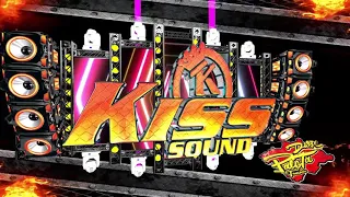 SONIDO KISS SOUND LA LLAMADA DE MI EX A LA MANERA DEL REY DEL WEPA DJ TONTIN