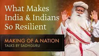 What Makes India and Indians So Resilient - Sadhguru | Shemaroo Spiritual Life