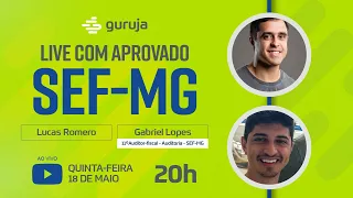 Live com Aprovado na SEF MG - Gabriel Lopes 11° - Auditoria