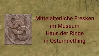 Mittelalterliche Fresken im Museum "Haus der Ringe" in Ostermiething