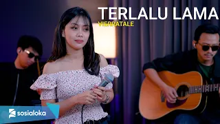 TERLALU LAMA - VIERRA (COVER SASA TASIA FT.  3 LELAKI TAMPAN)