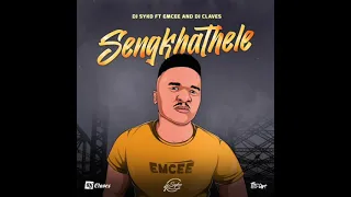 Dj Syko ft Emcee & Dj Claves-Sengikhathele