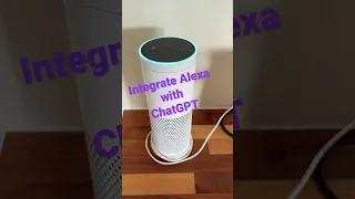 Integrate Alexa with ChatGPT