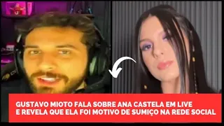 GUSTAVO MIOTO ABRE O JOGO FALA DE RECOMEÇO COM ANA CASTELA E REVELA MOTIVO DE SUMIÇO NA REDE SOCIAL!