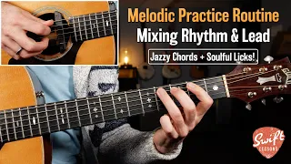 Sweet Melodic Practice Routine - How to Mix Lead & Rhythm Guitar