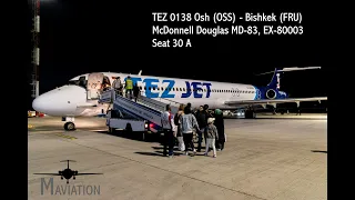 Tez Jet, McDonnell Douglas MD-83, Osh (OSS) - Bishkek (FRU)