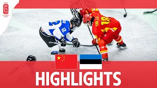 Highlights | China vs. Estonia | 2024 #mensworlds Division 1B