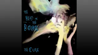 The Cure ▶ The Head on the Door (Full Album)