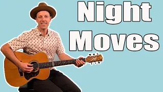 Bob Seger Night Moves Guitar Lesson + Tutorial + TABS
