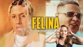 MC Ryan SP e WIU - Felina (Oldilla) 2022 - REACT | DANI ROCHA