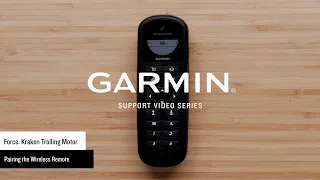 Garmin Support | Force® Kraken Trolling Motor | Wireless Remote Pairing