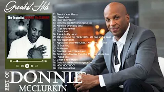 Best Playlist Of Donnie McClurkin Gospel Songs 2022 - Most Popular Donnie McClurkin Songs