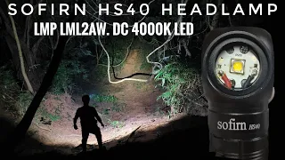 [Customized Flashlight] Sofirn HS40 Headlamp & LMP LML2AW. DC 4000K