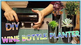 How to Make Wine Bottle Planters With a Glass Bottle Cutter: Bottle Cutting Craft-bottle Cutter