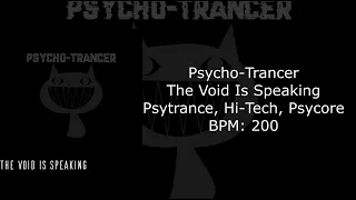 Psycho-Trancer - The Void Is Speaking