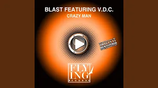 Crazy Man (feat. V.D.C.) (F.O.S. in progress)