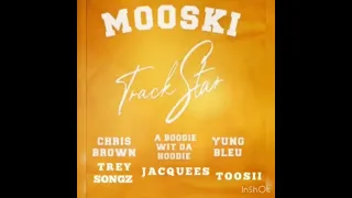 Mooski - Trackstar (MegaMiX)