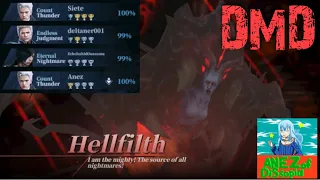 [DMC:PoC]Daily Hellfilth Raid feat Siete from Top #1 Casual Guild